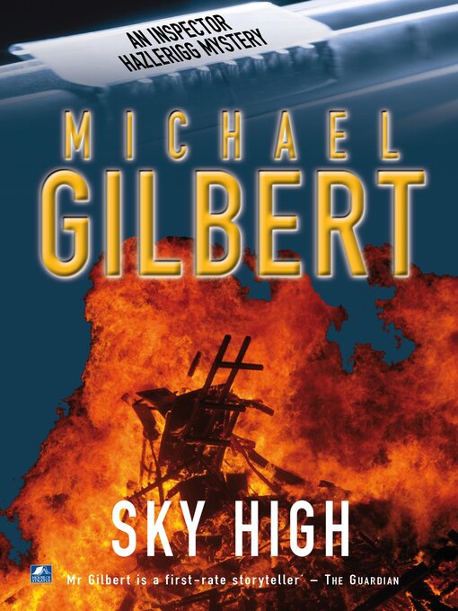 Title details for Sky High by Michael Gilbert - Available